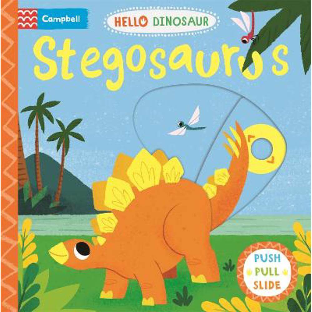 Stegosaurus: A Push Pull Slide Dinosaur Book - Campbell Books